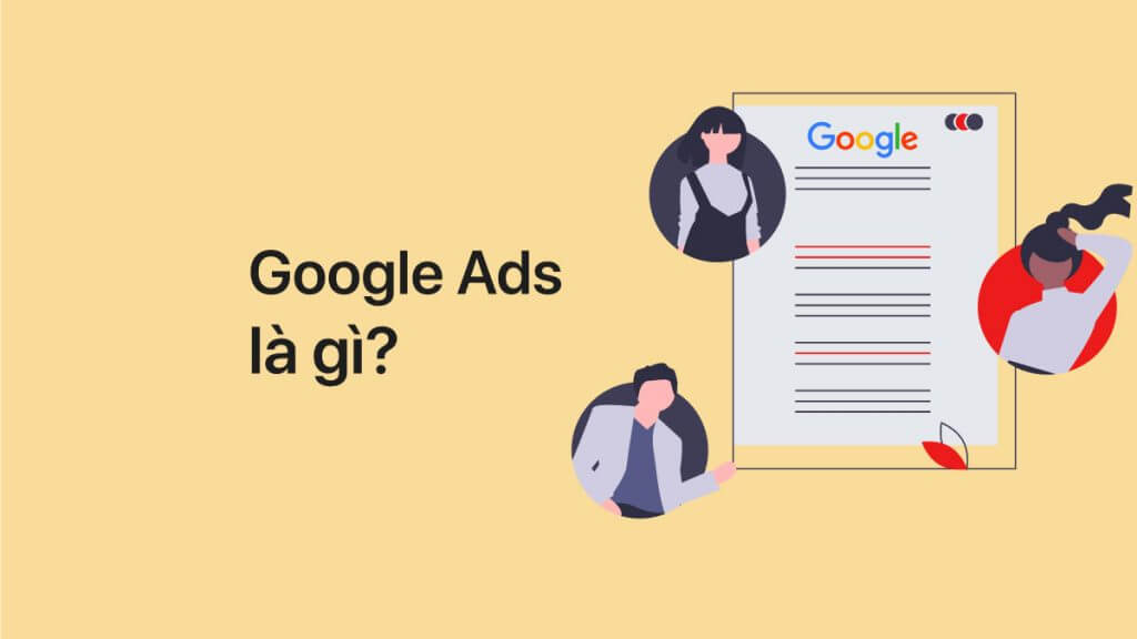 Google Ads là gì