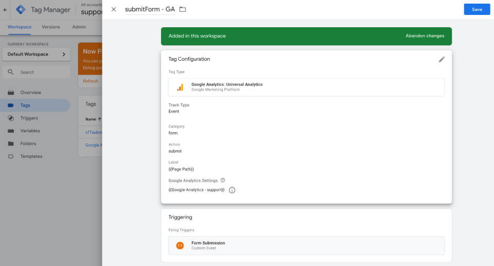 Tracking sự kiện điền form Contact Form 7 bằng Google Tag Manager. Bước 3 tạo thẻ Google Analytics Universal chuyển sự kiện điền form về Google Analytics