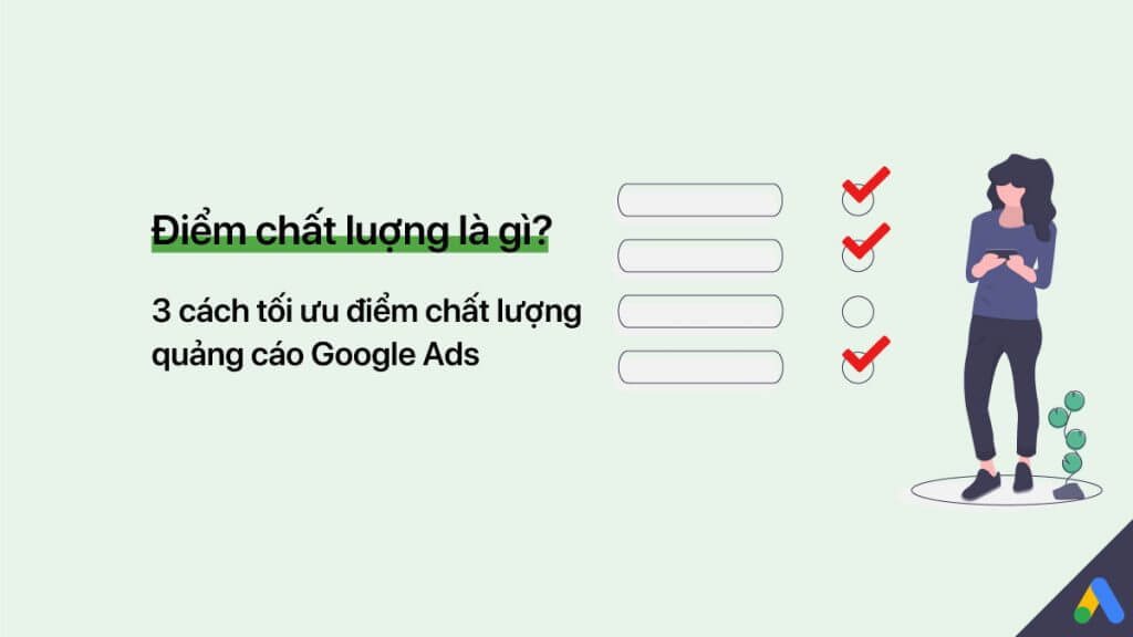 điểm chất lượng google ads